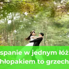 Czy spanie z chłopakiem w jednym łóżku to grzech? Odkryj prawdę.